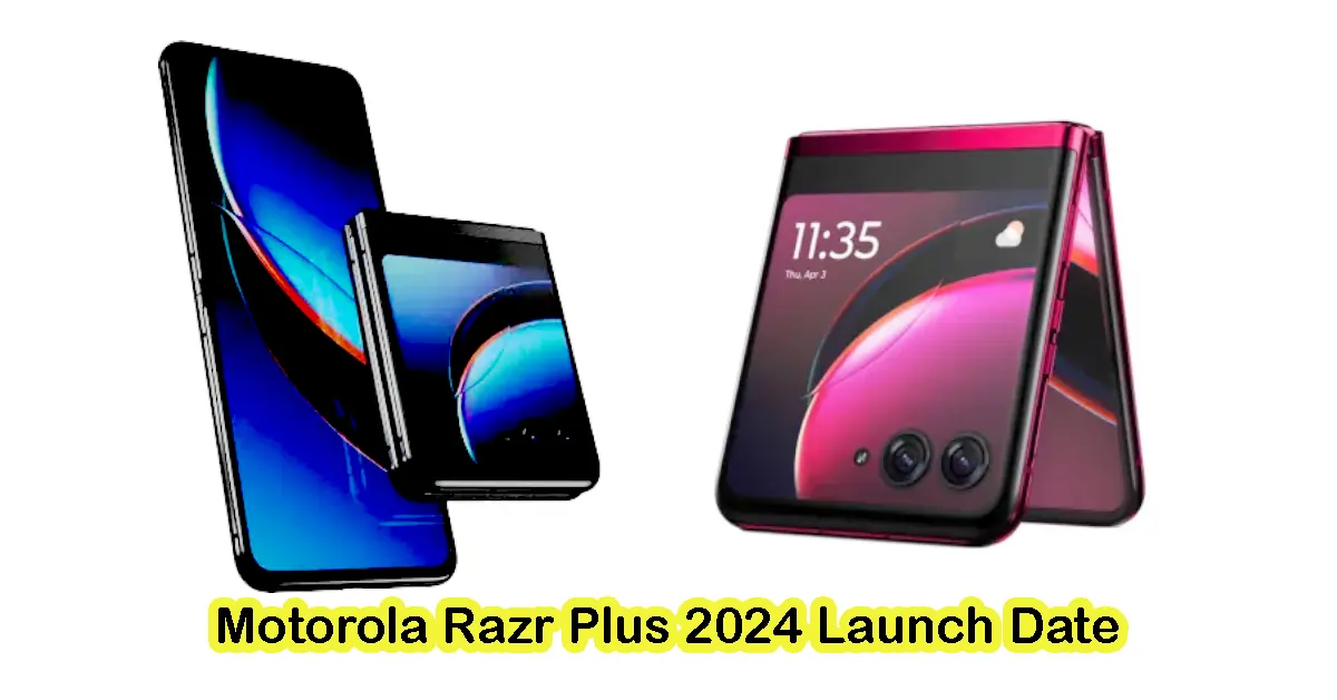 Motorola Razr Plus 2024 Specifications, Launch Date & Price in India